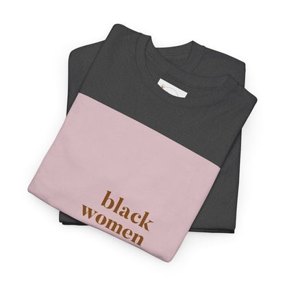 Empowering "Black Woman Are The Blueprint" Message Tee