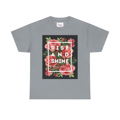 Rise and Shine Floral Unisex Heavy Cotton Tee, Motivational T-Shirt, Gift for Her, Inspirational Apparel, Summer Style, Casual Wear