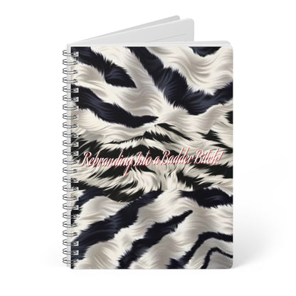Motivating Journal Notebook, A5 "Rebranding Into A Badder Bitch!"