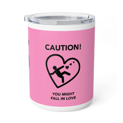 Pink Valentine's Day "Caution You Might Fall In Love" Insulated Mug