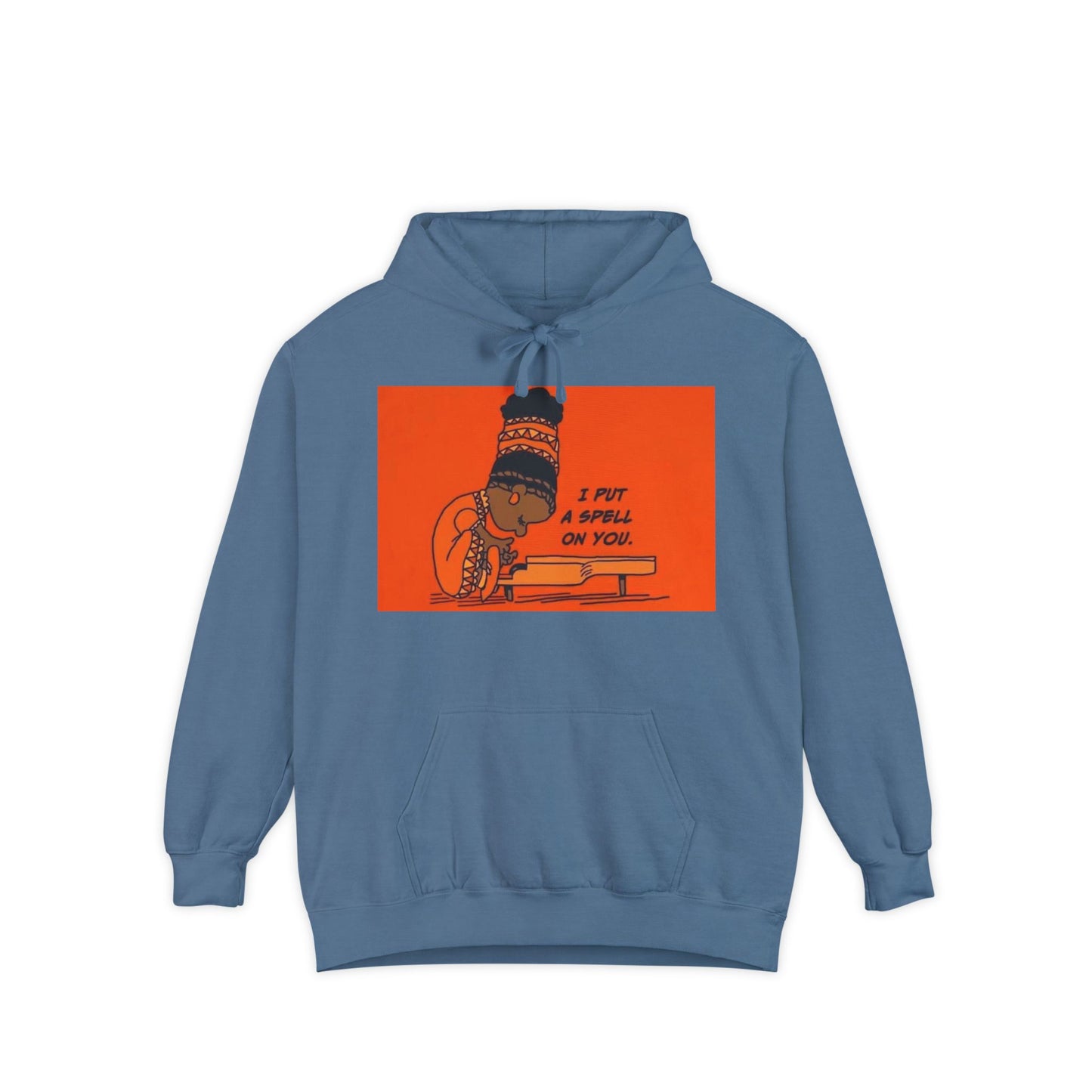 "I Put A Spell On You.." ~ Unisex Garment-Dyed Hoodie