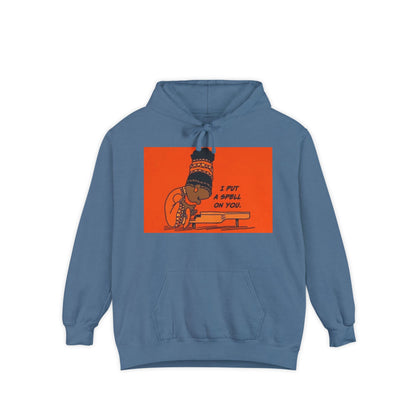 "I Put A Spell On You.." ~ Unisex Garment-Dyed Hoodie