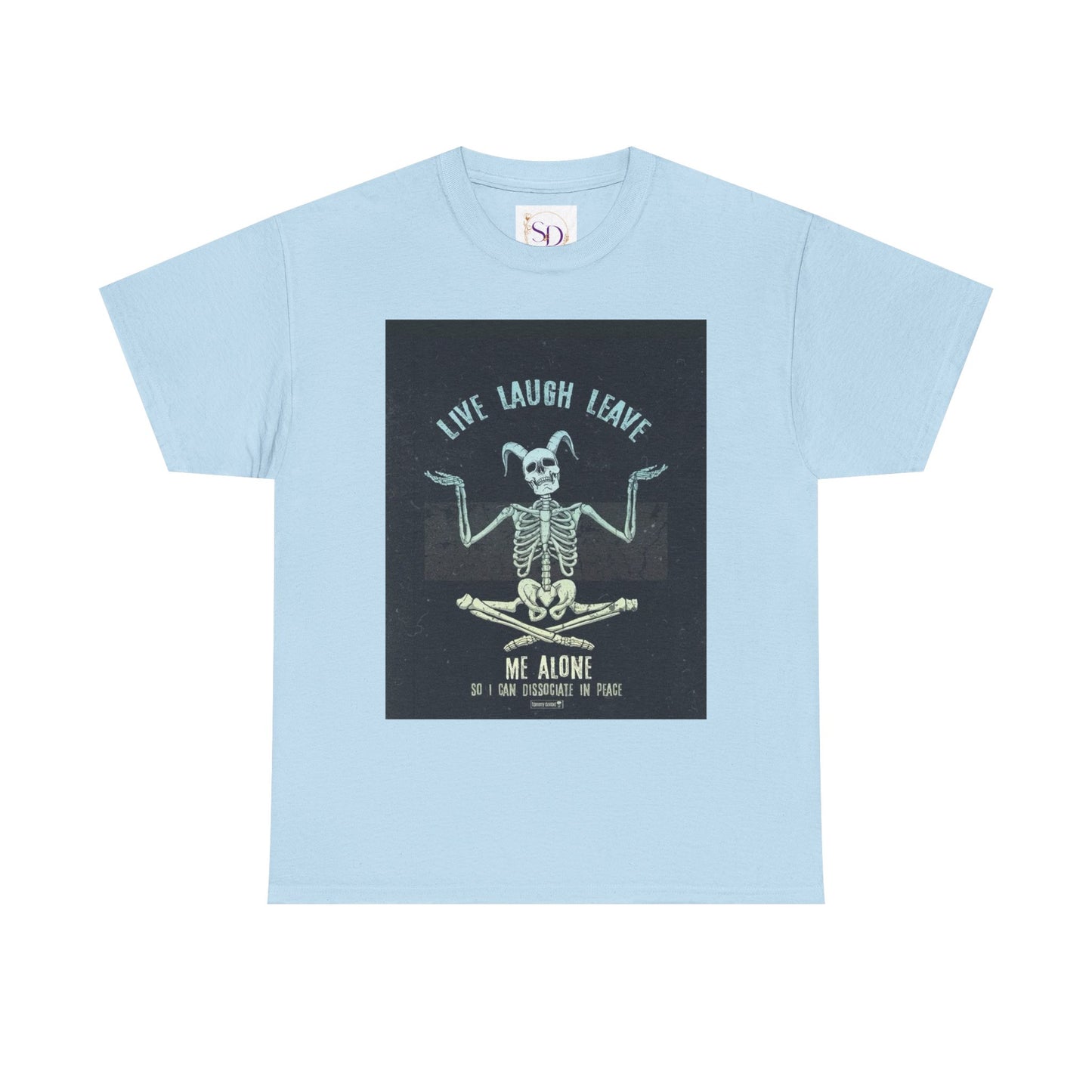 Skeleton Humor Unisex Heavy Cotton Tee - "Live Laugh Leave Me Alone"