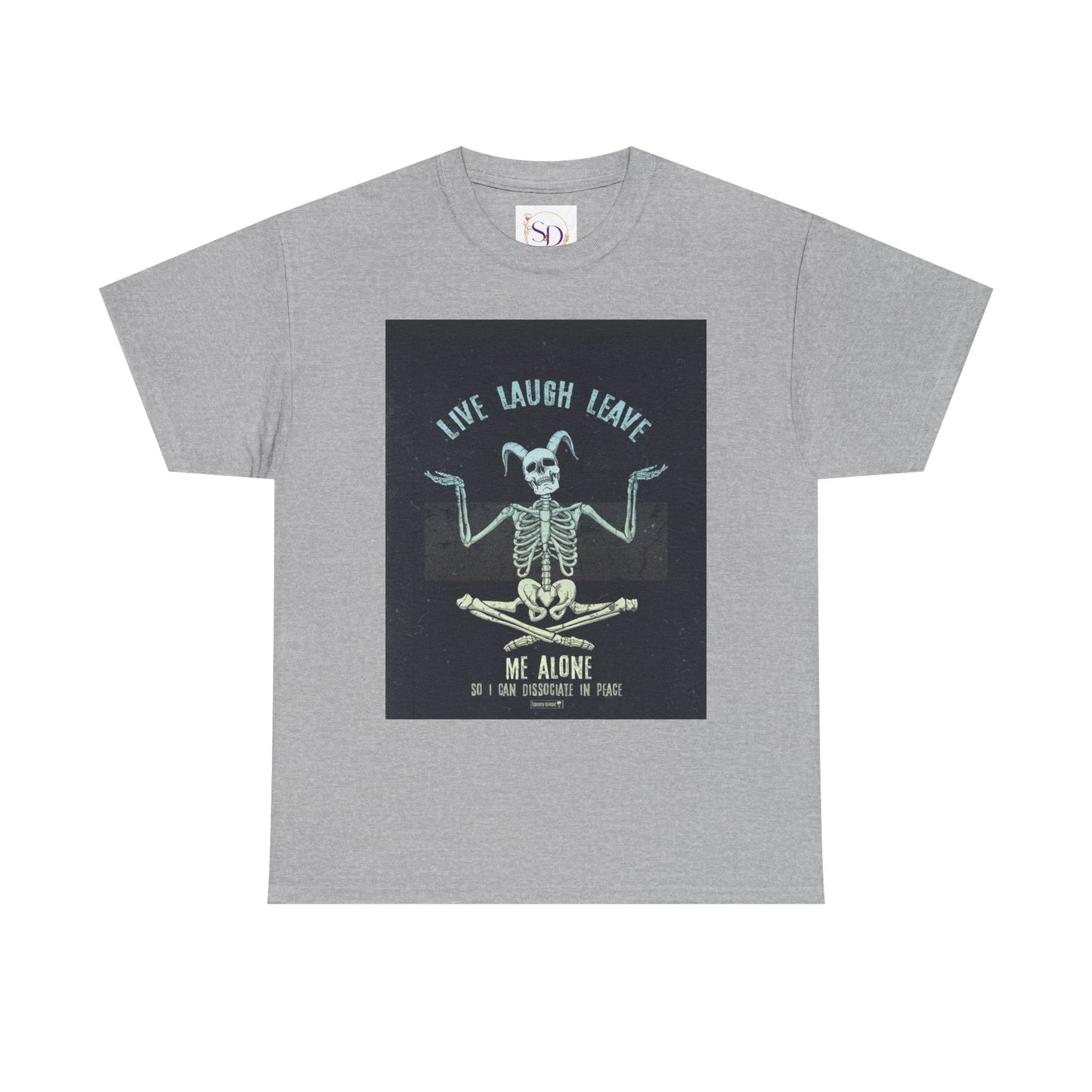 Skeleton Humor Unisex Heavy Cotton Tee - "Live Laugh Leave Me Alone"