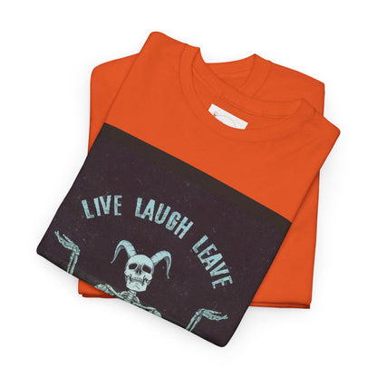 Skeleton Humor Unisex Heavy Cotton Tee - "Live Laugh Leave Me Alone"