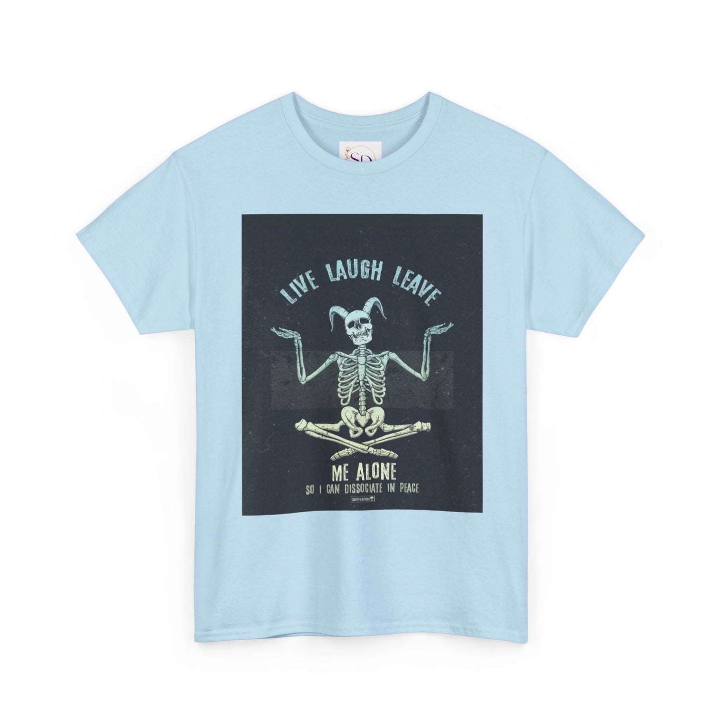 Skeleton Humor Unisex Heavy Cotton Tee - "Live Laugh Leave Me Alone"
