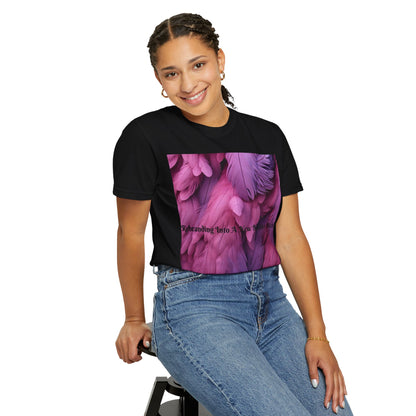 Rebranding Into A New Badder Bitch! ~ Purple/Pink Unisex Garment-Dyed T-shirt