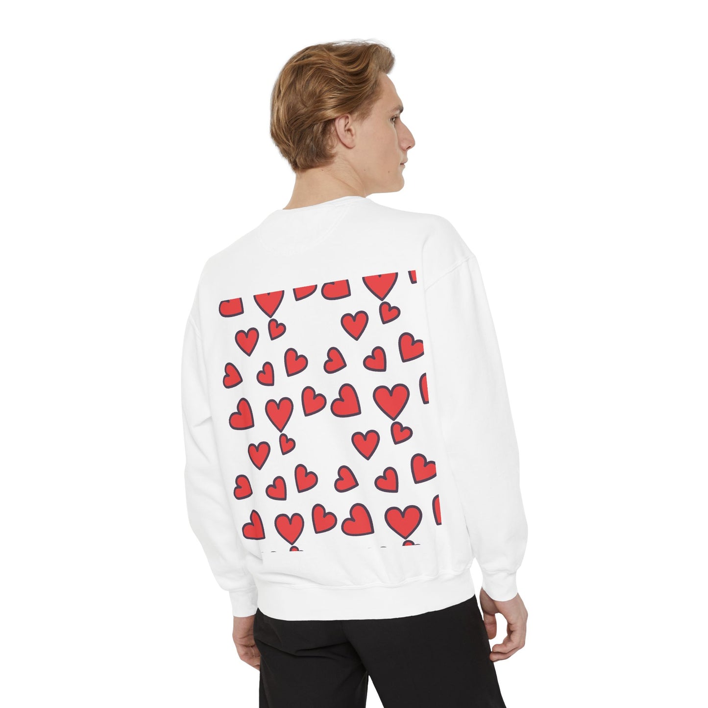 "I Love You With All My Heart.." Unisex Garment-Dyed Sweatshirt