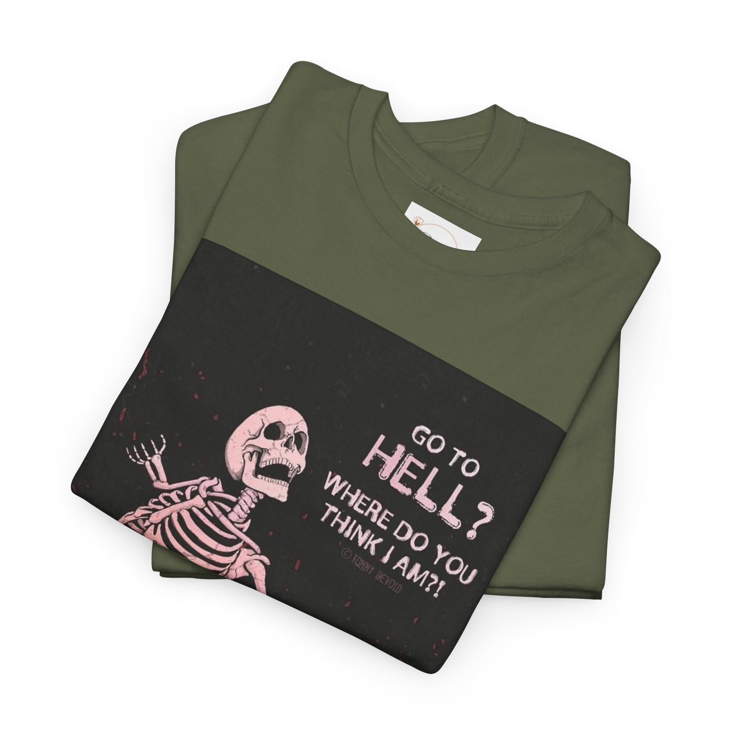 Skeleton Graphic Tee: "Go To Hell?" Unisex Heavy Cotton T-Shirt