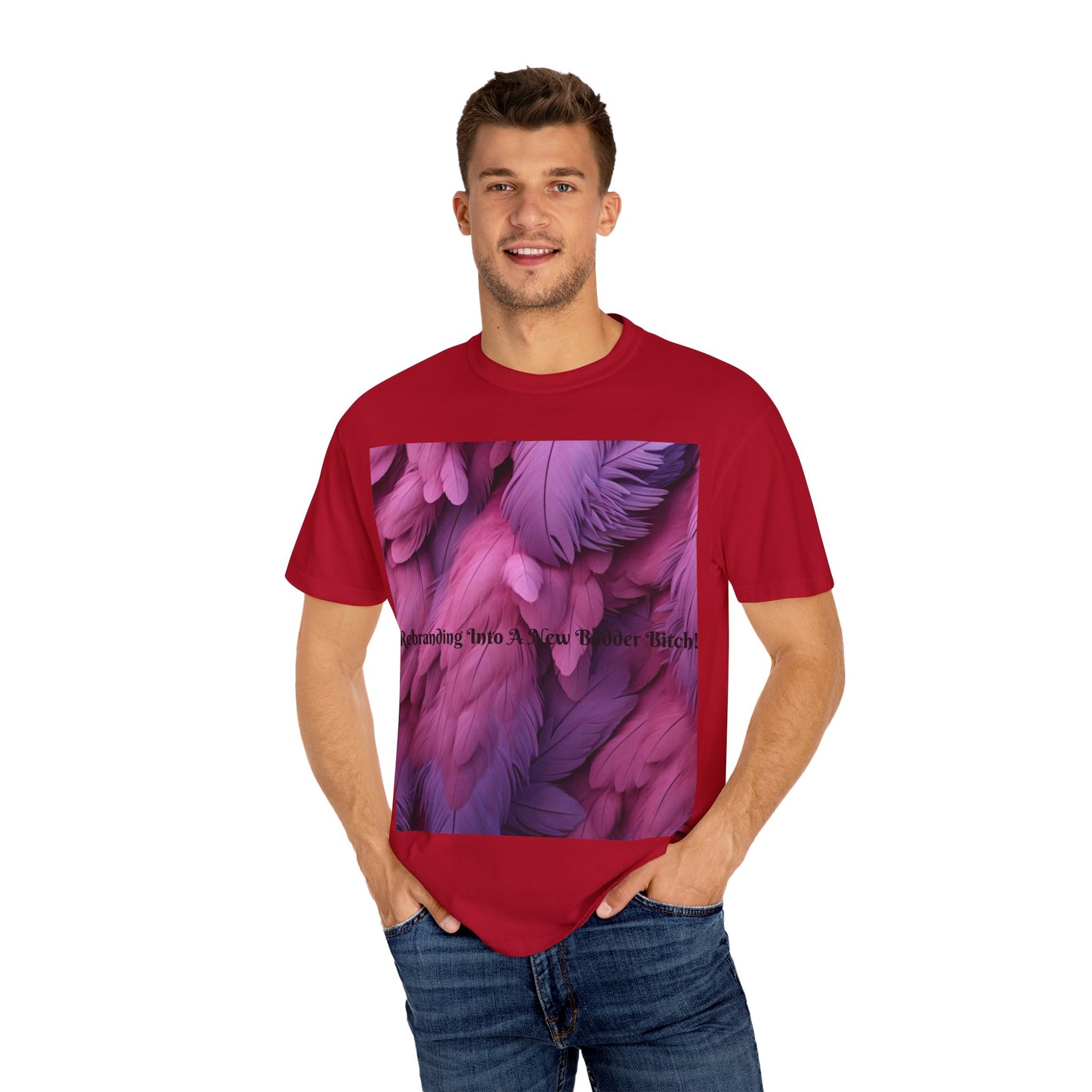 Rebranding Into A New Badder Bitch! ~ Purple/Pink Unisex Garment-Dyed T-shirt