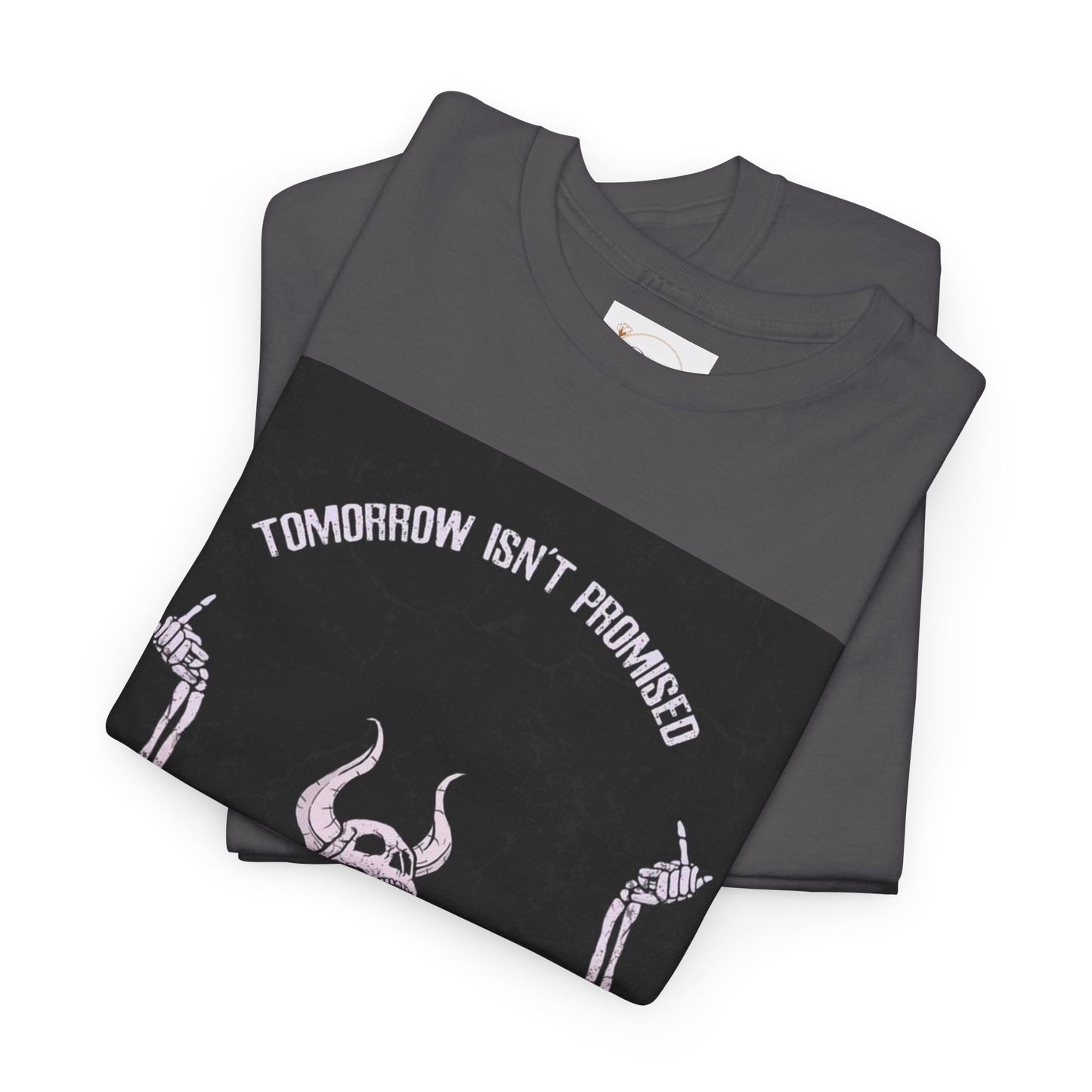 Chilling Vibes Skeleton Tee: "Tomorrow Isn't Promised"