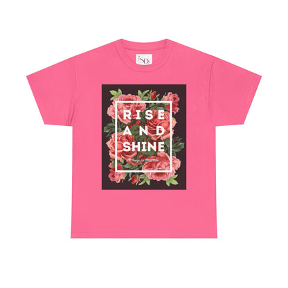 Rise and Shine Floral Unisex Heavy Cotton Tee, Motivational T-Shirt, Gift for Her, Inspirational Apparel, Summer Style, Casual Wear