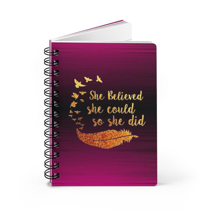 Inspiring Spiral Bound Journal - 'She Believed She Could' Motivational Notebook, Gratitude Diary, Planner, Gift for Women, Self-Care