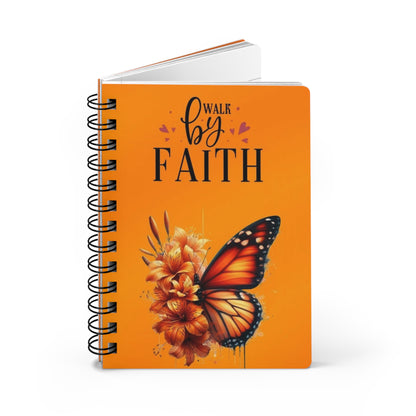 Spiral Bound Journal - "Walk by Faith" Motivational Notebook, Inspirational Gift, Prayer Journal, Christian Devotional, Butterfly Design