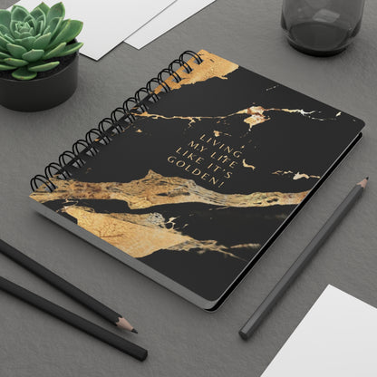 Elegant Spiral Bound Journal - Living My Life Like It's Golden! | Perfect for Diaries, Note Taking, Planning, Gift Ideas