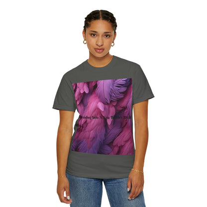 Rebranding Into A New Badder Bitch! ~ Purple/Pink Unisex Garment-Dyed T-shirt