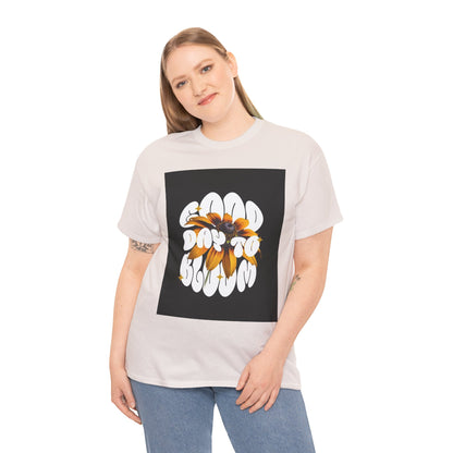 Good Day to Bloom Unisex Heavy Cotton Tee, Floral Graphic Tee, Spring Edition T-Shirt, Casual Gift, Nature Lover Apparel