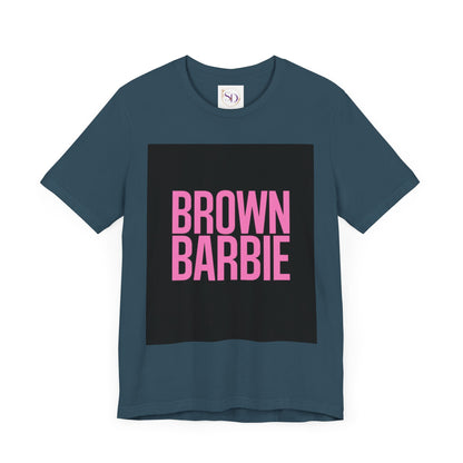 Trendy Unisex Tee - Brown Barbie Graphic T-Shirt for Fashion Lovers, Casual Wear, Gifts for Friends, Birthday, Summer Fun