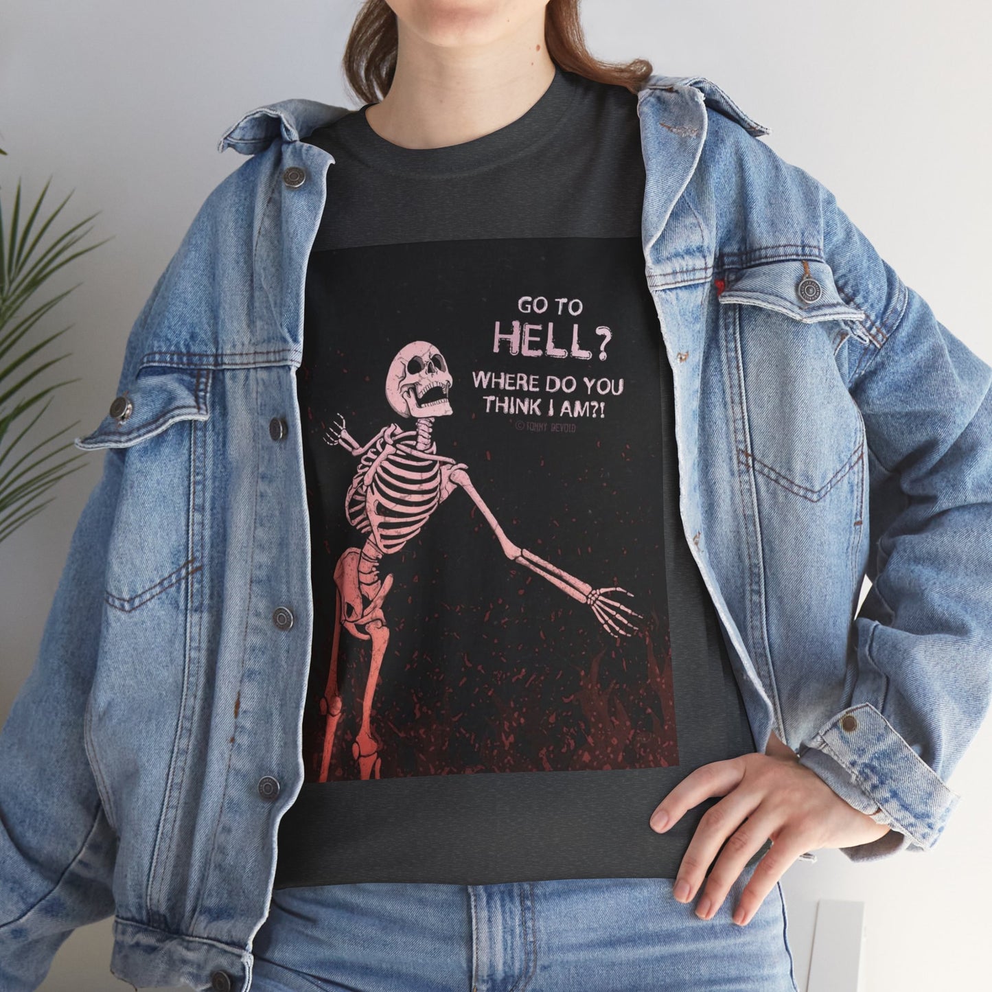 Skeleton Graphic Tee: "Go To Hell?" Unisex Heavy Cotton T-Shirt