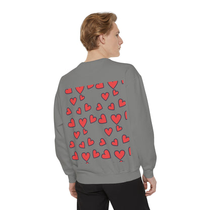 "I Love You With All My Heart.." Unisex Garment-Dyed Sweatshirt