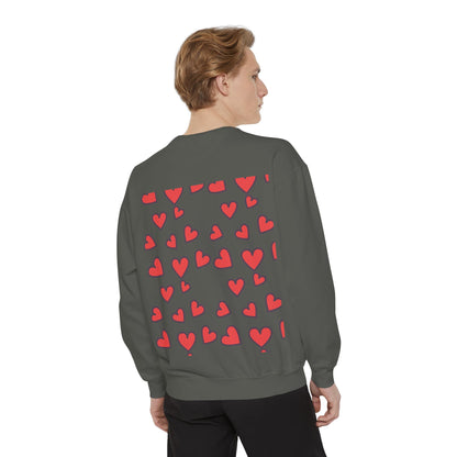"I Love You With All My Heart.." Unisex Garment-Dyed Sweatshirt