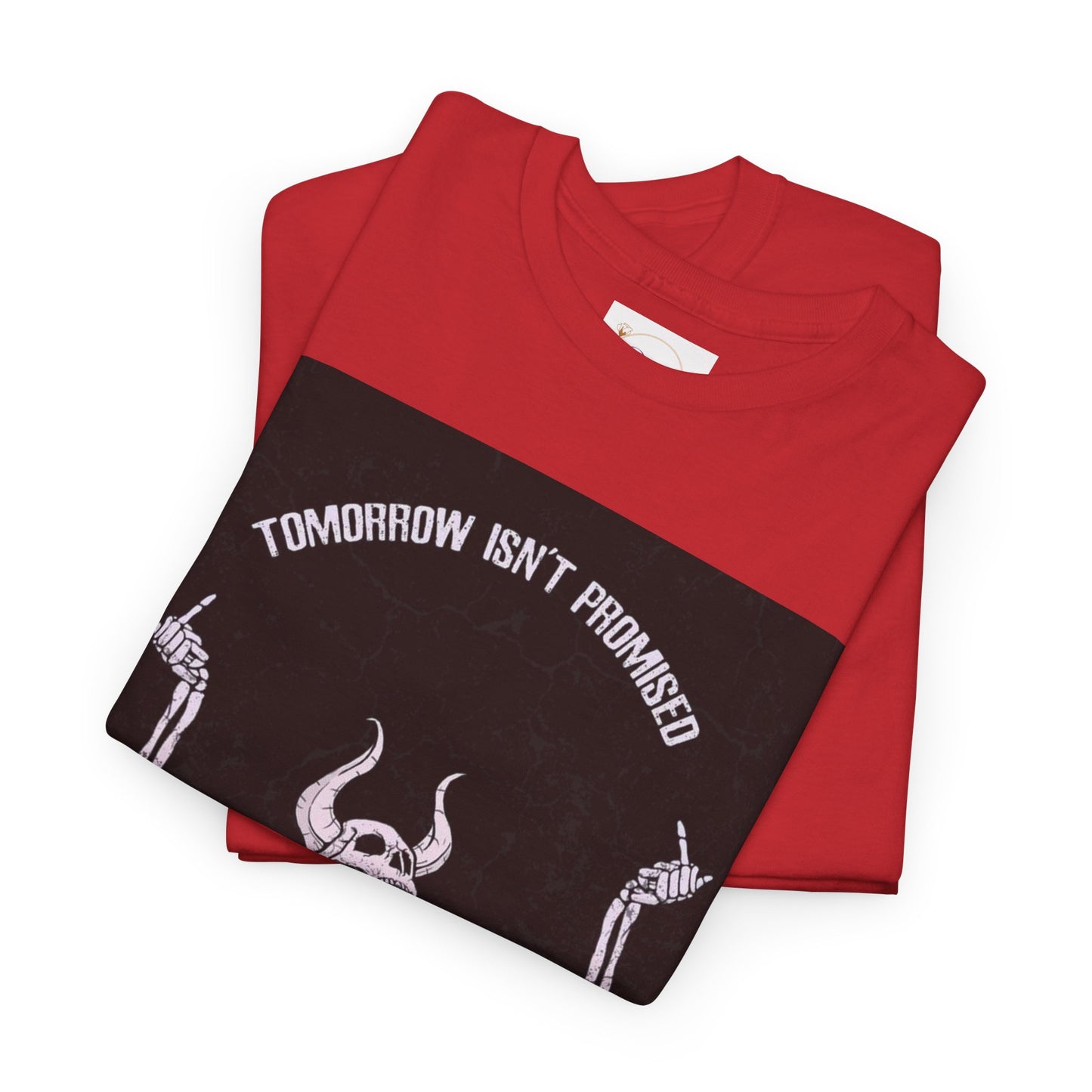 Chilling Vibes Skeleton Tee: "Tomorrow Isn't Promised"