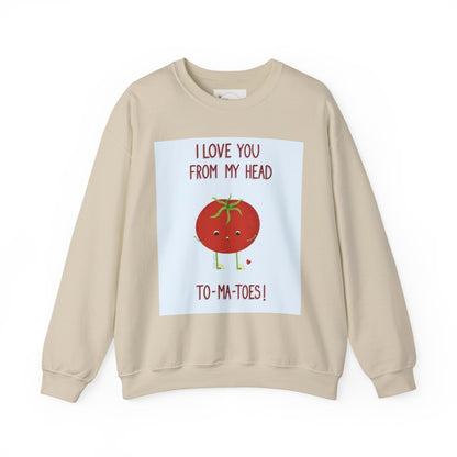 Cute Tomato Graphic Sweatshirt - "I Love You From My Head To-Ma-Toes!"