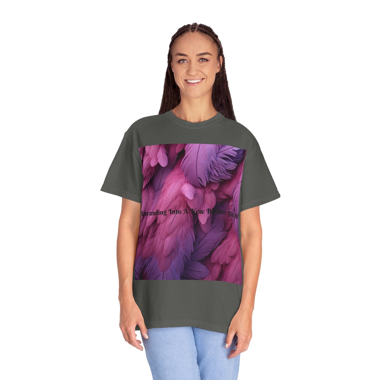 Rebranding Into A New Badder Bitch! ~ Purple/Pink Unisex Garment-Dyed T-shirt