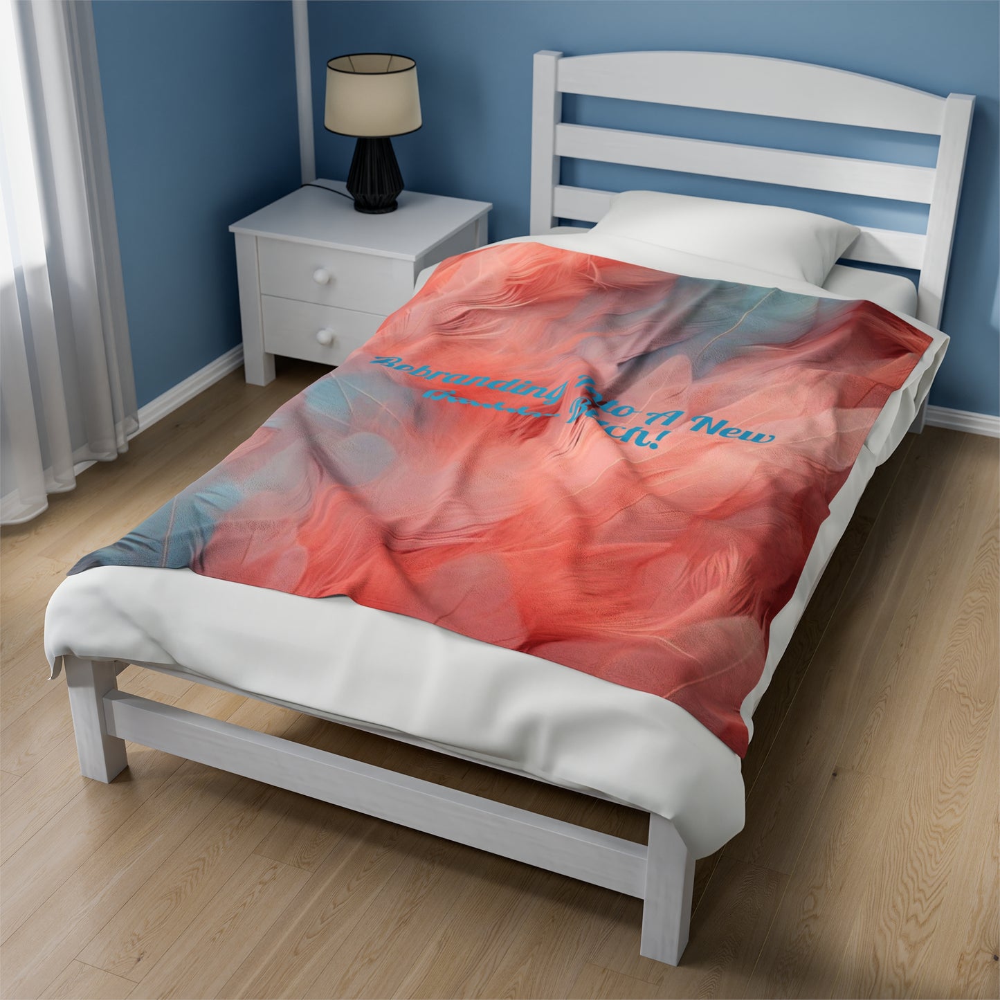 Pink and Baby Blue "Rebranding Into A Badder Bitch!" Velveteen Plush Blanket