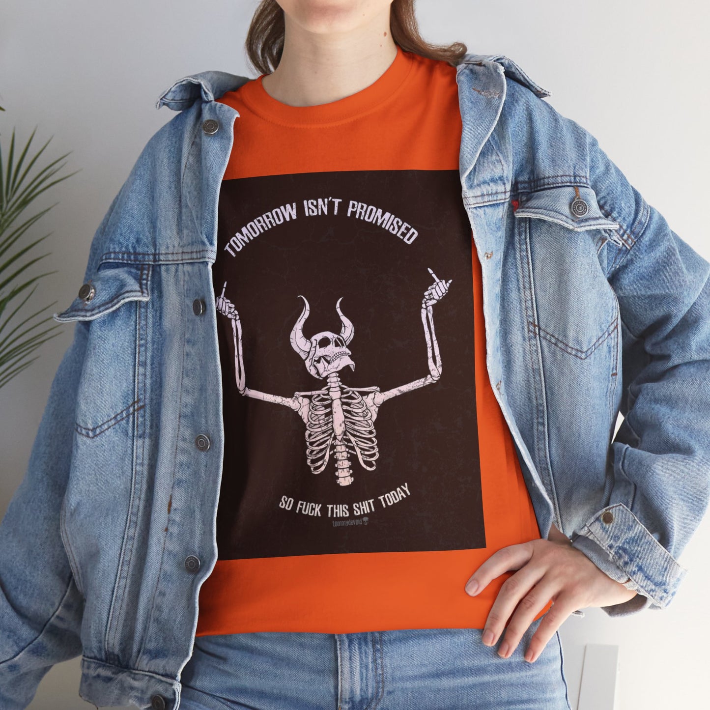 Chilling Vibes Skeleton Tee: "Tomorrow Isn't Promised"