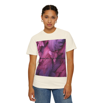 Rebranding Into A New Badder Bitch! ~ Purple/Pink Unisex Garment-Dyed T-shirt
