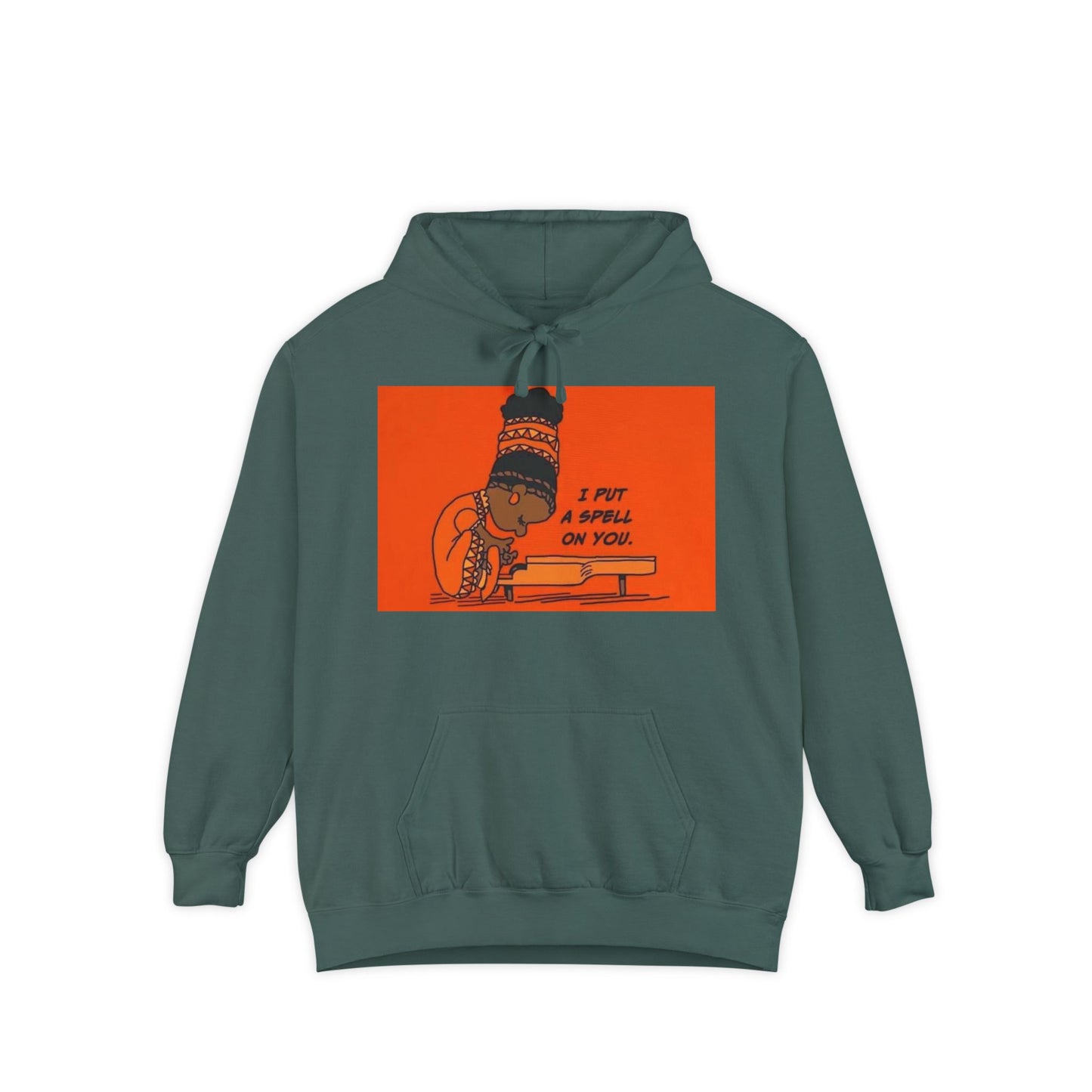 "I Put A Spell On You.." ~ Unisex Garment-Dyed Hoodie