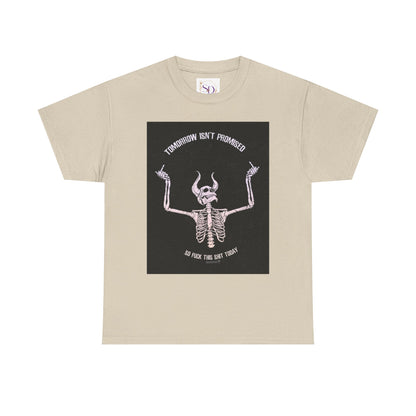 Chilling Vibes Skeleton Tee: "Tomorrow Isn't Promised"