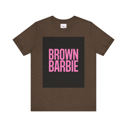 Trendy Unisex Tee - Brown Barbie Graphic T-Shirt for Fashion Lovers, Casual Wear, Gifts for Friends, Birthday, Summer Fun