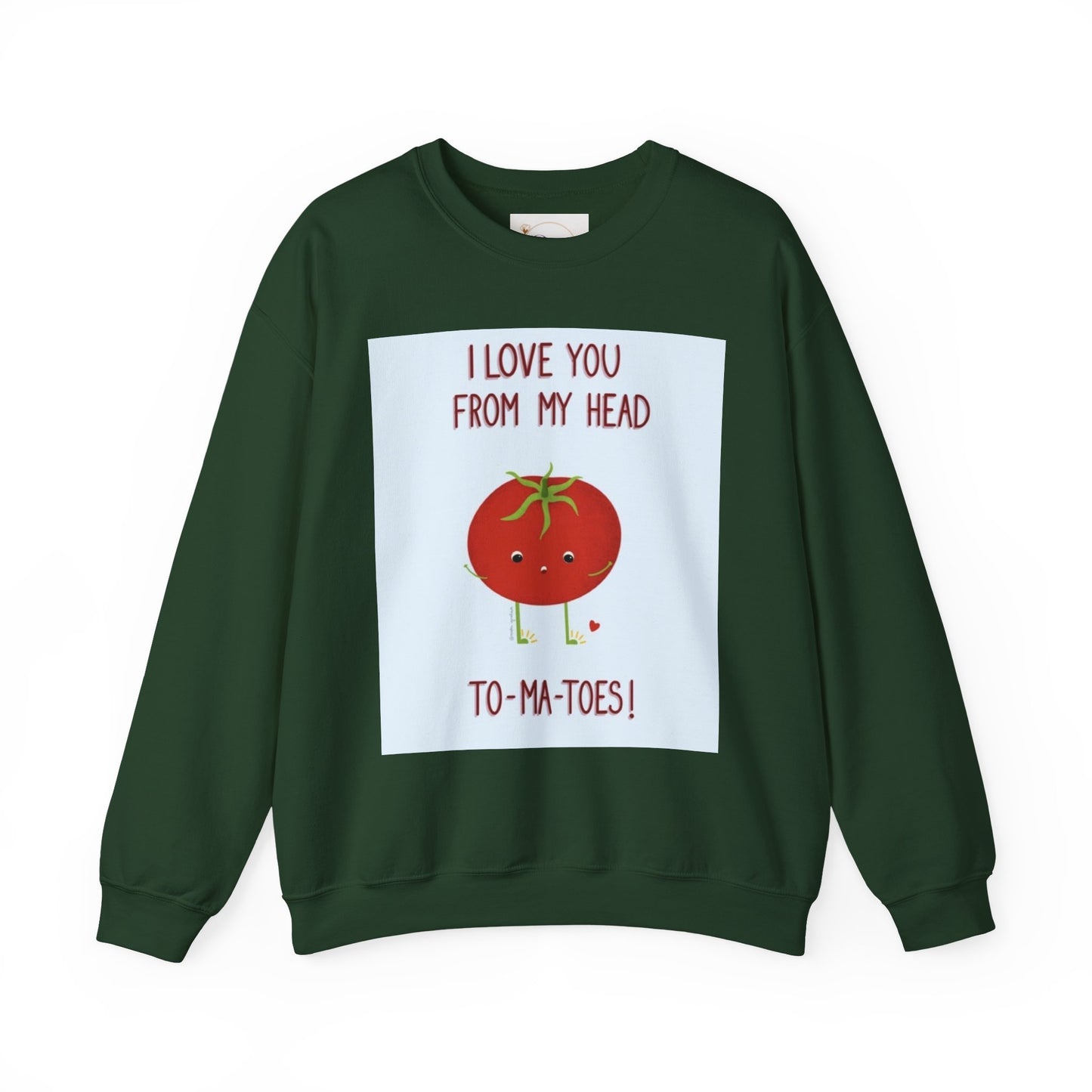 Cute Tomato Graphic Sweatshirt - "I Love You From My Head To-Ma-Toes!"