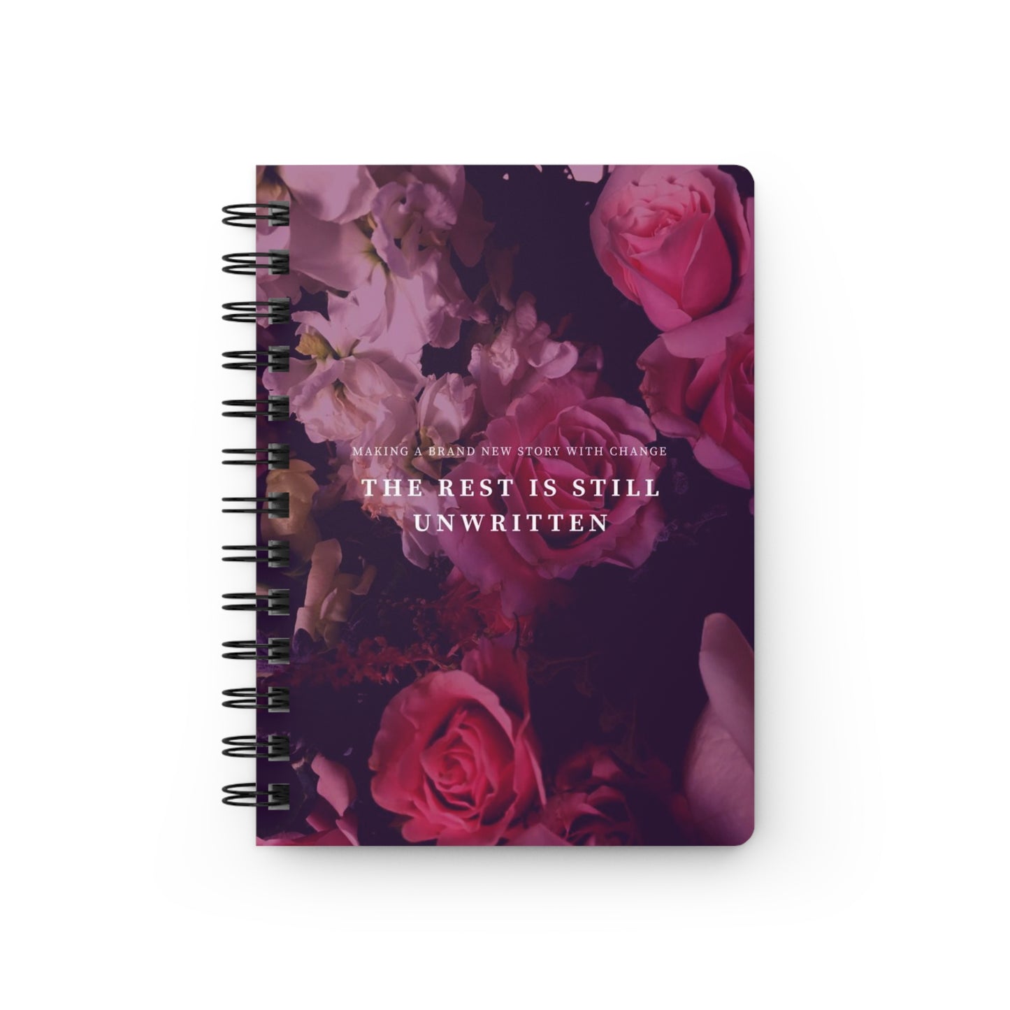 Inspirational Spiral Bound Journal ~ Unwritten Story Notebook, Self-Reflection, Creative Writing, Gift for Writers, Floral Design