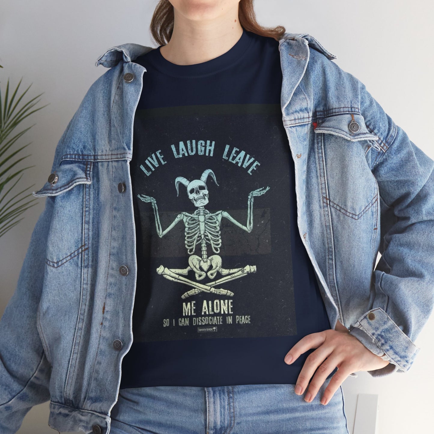 Skeleton Humor Unisex Heavy Cotton Tee - "Live Laugh Leave Me Alone"