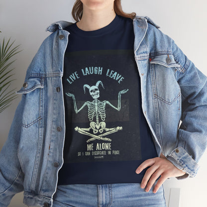 Skeleton Humor Unisex Heavy Cotton Tee - "Live Laugh Leave Me Alone"