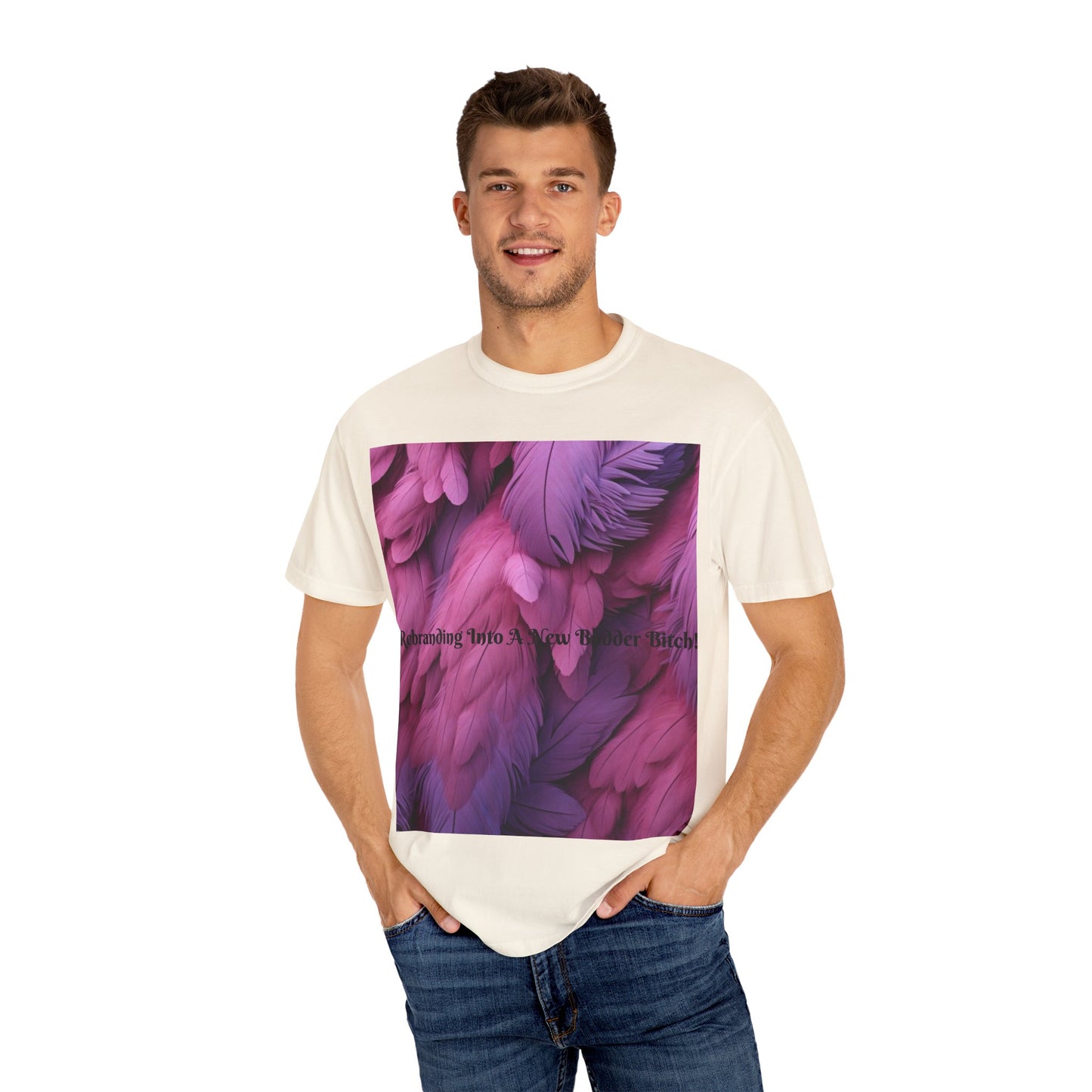 Rebranding Into A New Badder Bitch! ~ Purple/Pink Unisex Garment-Dyed T-shirt