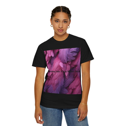 Rebranding Into A New Badder Bitch! ~ Purple/Pink Unisex Garment-Dyed T-shirt
