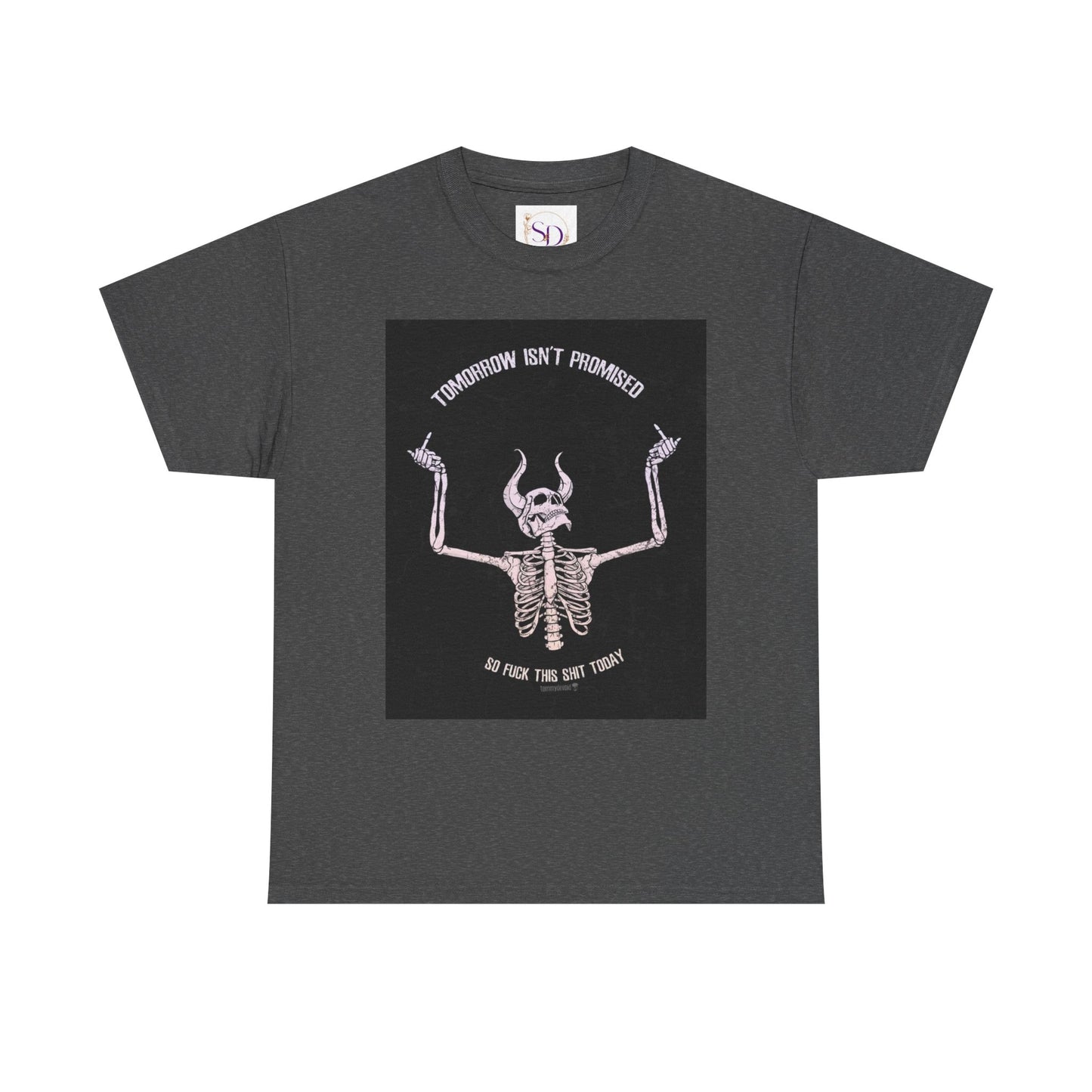 Chilling Vibes Skeleton Tee: "Tomorrow Isn't Promised"