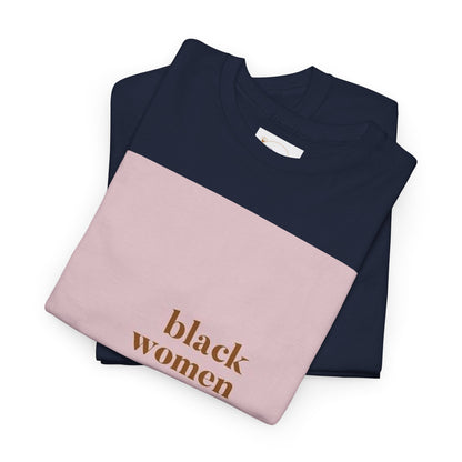 Empowering "Black Woman Are The Blueprint" Message Tee
