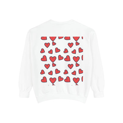 "I Love You With All My Heart.." Unisex Garment-Dyed Sweatshirt