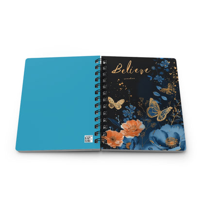 Floral Spiral Bound Journal - "Believe" Design, Inspirational Notebook, Gift for Writers, Journaling, Self-Care, School Supplies