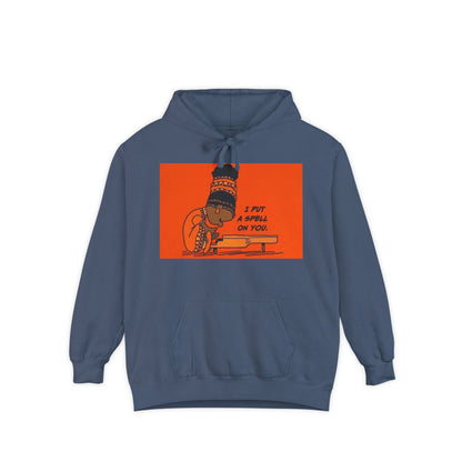 "I Put A Spell On You.." ~ Unisex Garment-Dyed Hoodie