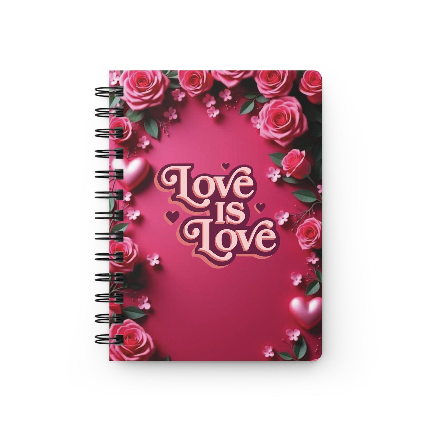 Love Is Love pink Spiral Bound Journal