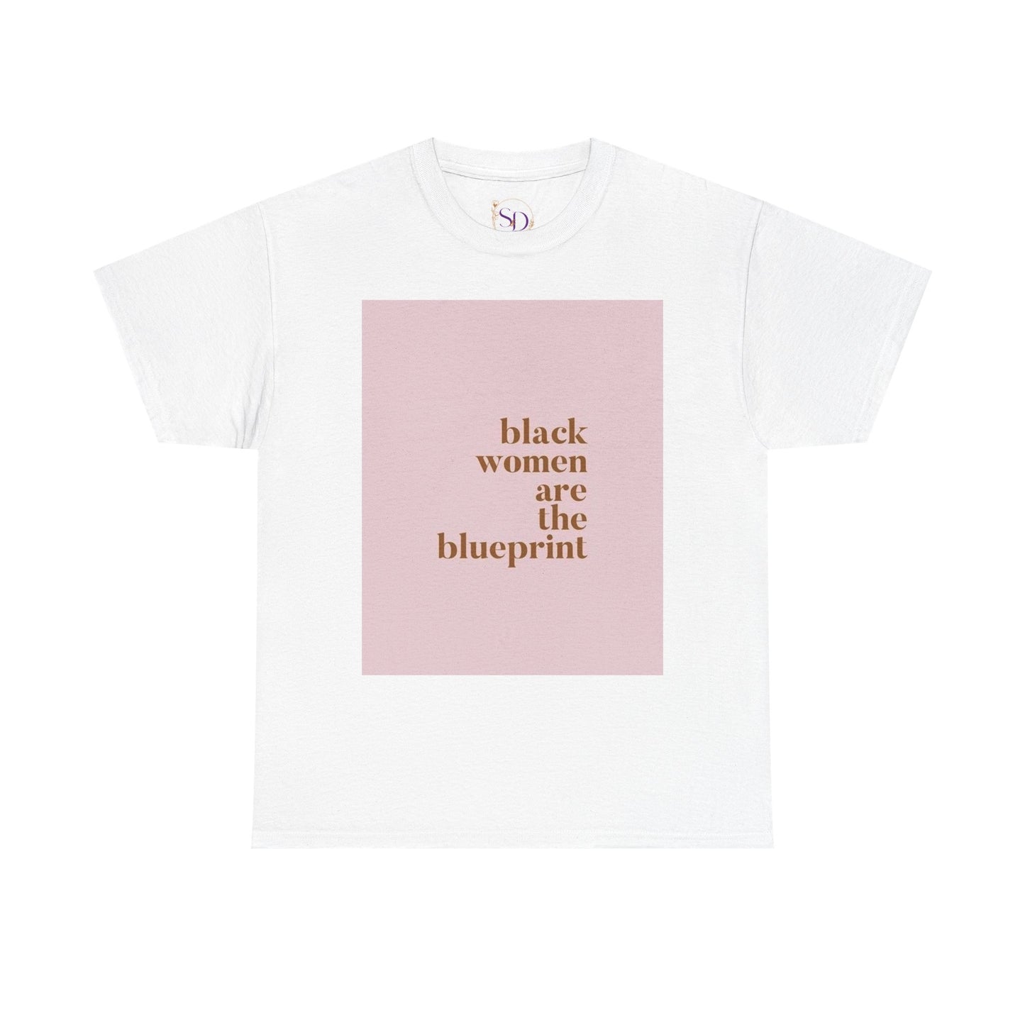 Empowering "Black Woman Are The Blueprint" Message Tee