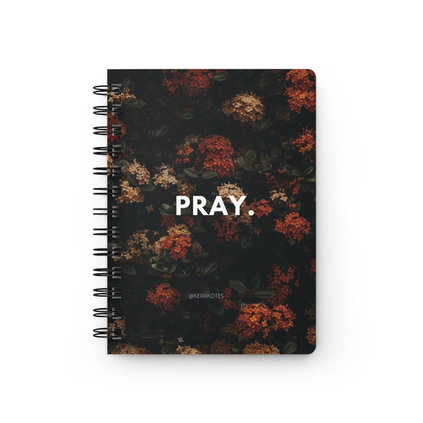 Inspirational Spiral Bound Journal - "Pray" - Motivational Notebook for Reflection, Gratitude Journal, Prayer Journal, Gift for Friends,