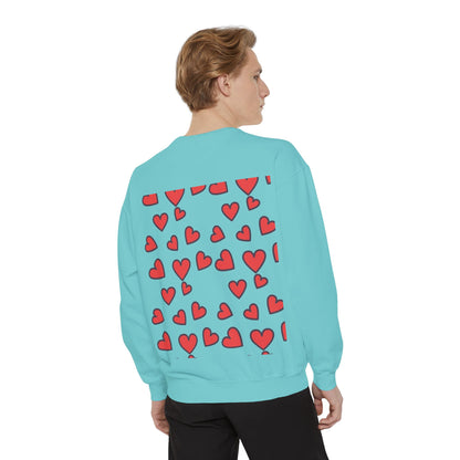 "I Love You With All My Heart.." Unisex Garment-Dyed Sweatshirt