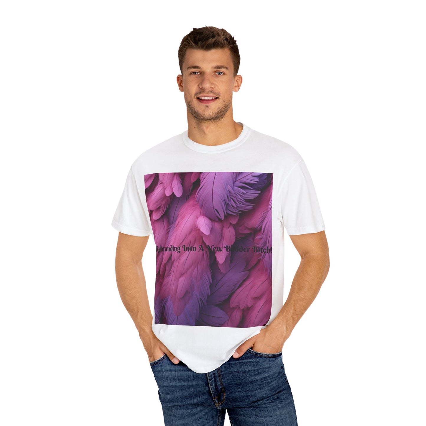 Rebranding Into A New Badder Bitch! ~ Purple/Pink Unisex Garment-Dyed T-shirt